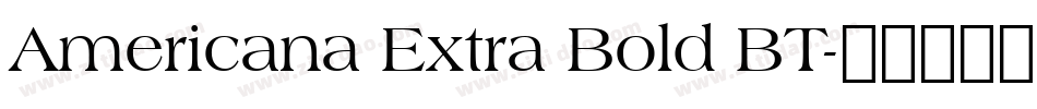 Americana Extra Bold BT字体转换